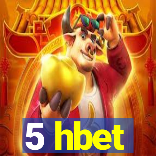 5 hbet